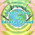 Exploring the Edible Planet