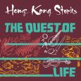 Hong Kong Stories  - The Quest of Life