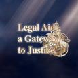 Legal Aid -  a Gateway to Justice