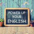 Power Up Your English