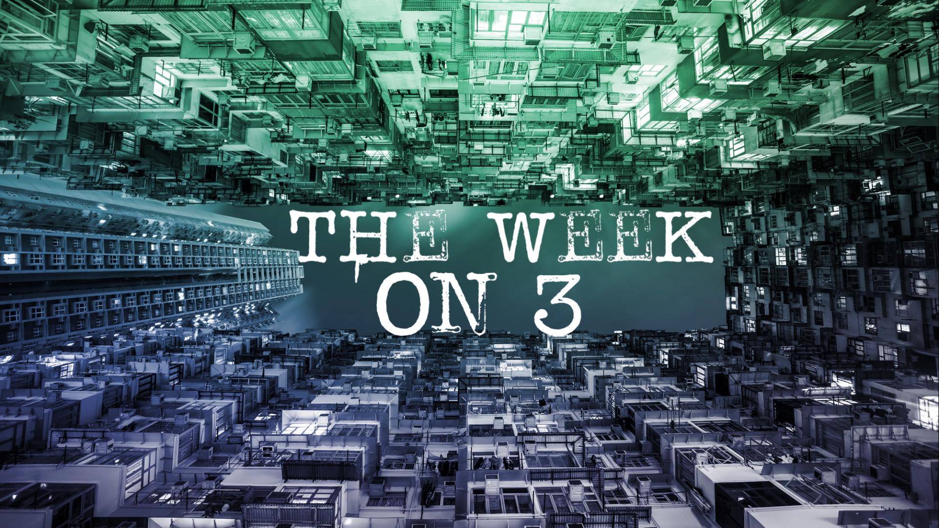 The Week On 3